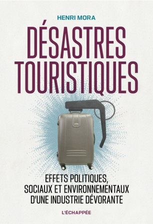 DESASTRES TOURISTIQUES - Couv.jpg, juin 2022
